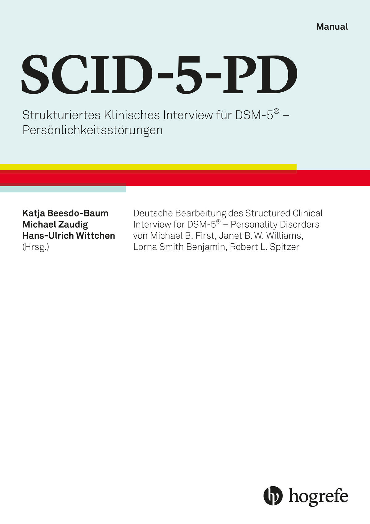 SCID-5-PD - SCID-5-SPQ (HTS)*, 50 weitere Nutzungen – Hogrefe Verlag