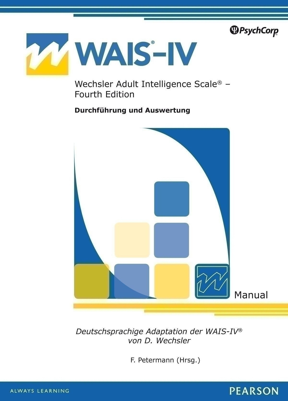Wechsler Adult Intelligence Scale Test WAIS-IV - Wechsler Adult Intelligence Scale – Fourth Edition | Testzentrale