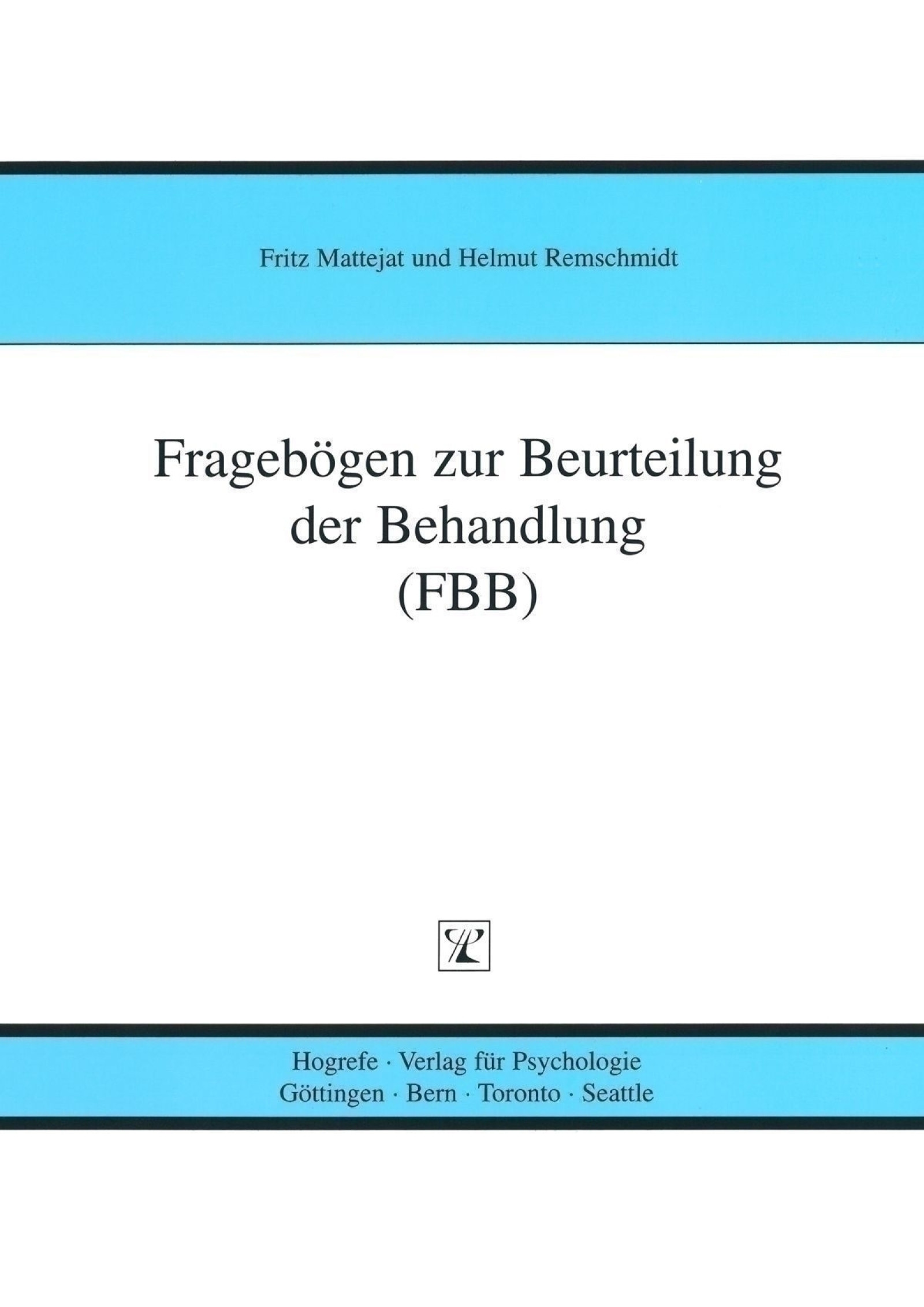 Disyps 3 Fbb Auswertung FBB - Test komplett bestehend aus: Manual, 5 Fragebogen FBB-T, 5