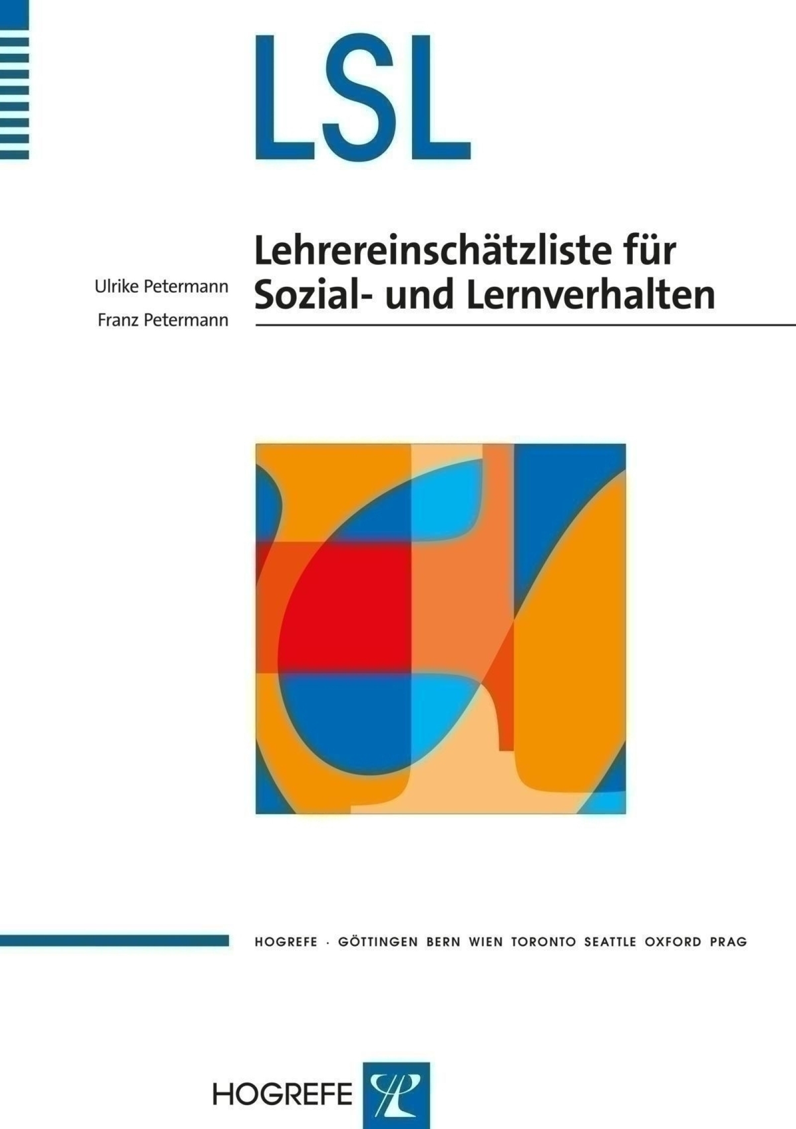 LSL Lehrereinschätzliste für Sozial und Lernverhalten Testzentrale