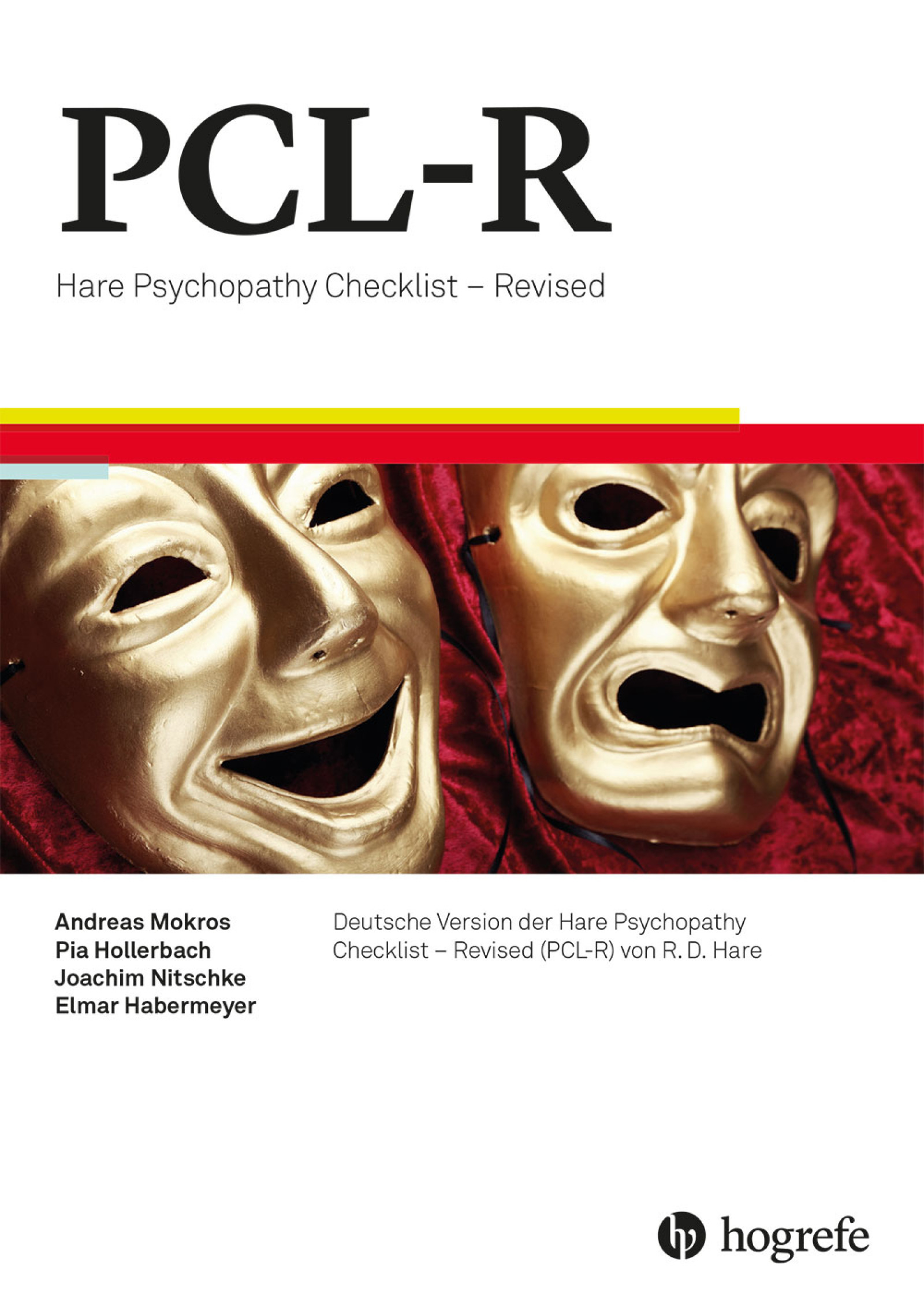 PCL-R - Hare Psychopathy Checklist – Revised – Hogrefe Verlag