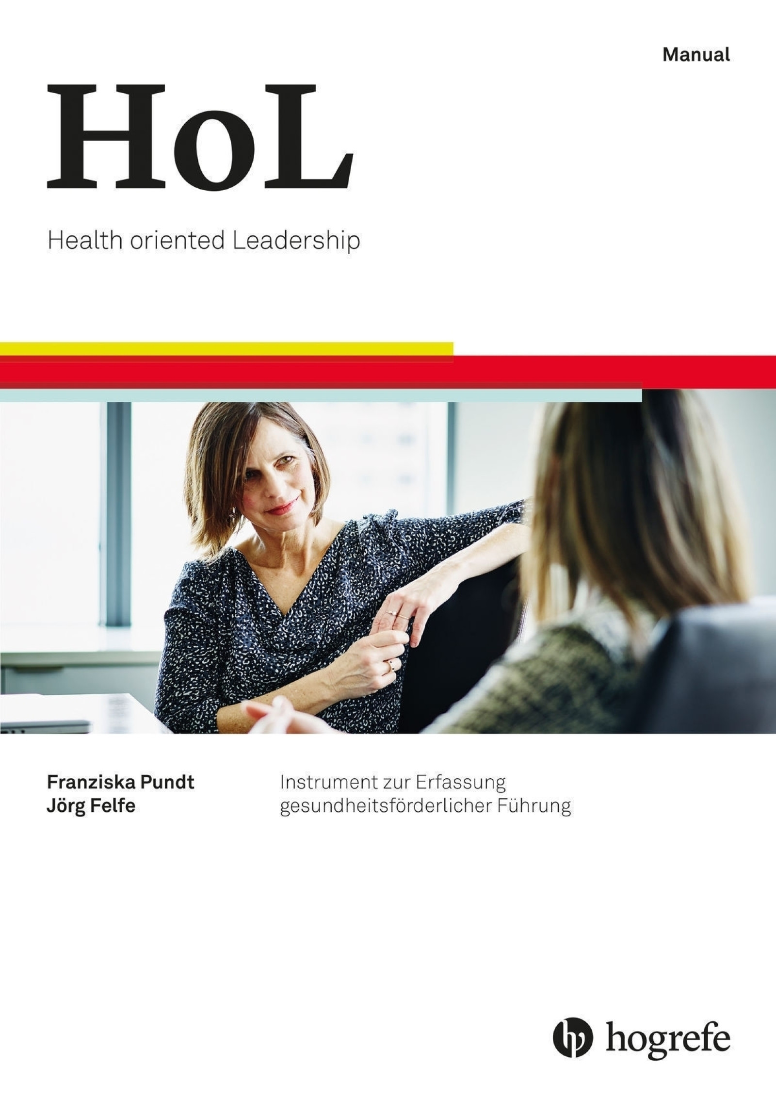 HOL Health oriented Leadership Testzentrale