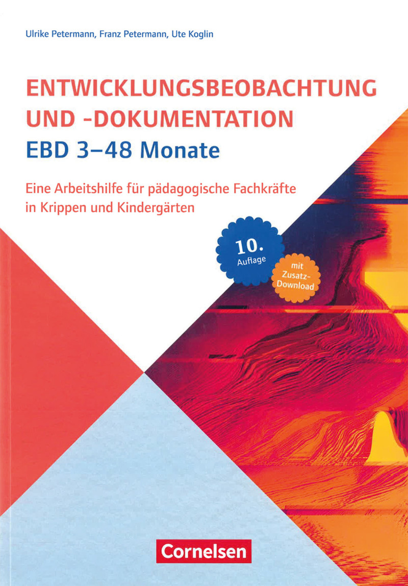 Entwicklungsbeobachtung Und Dokumentation Ebd 48-72 Monate Pdf EBD - Entwicklungsbeobachtung und -dokumentation EBD 3-48 Monate
