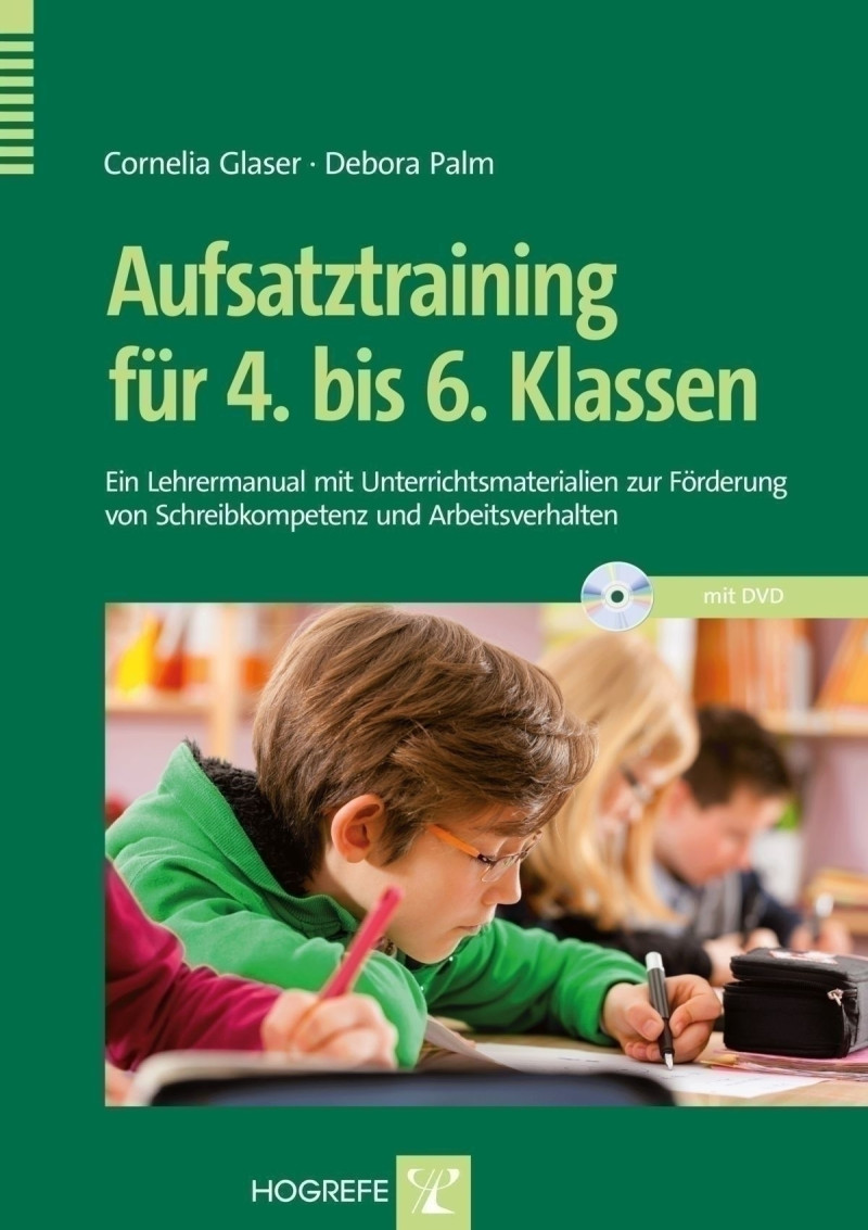 Aufsatztraining für 4. bis 6. Klassen